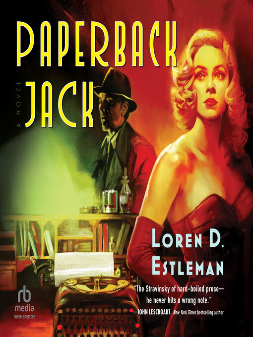 Title details for Paperback Jack by Loren D. Estleman - Wait list